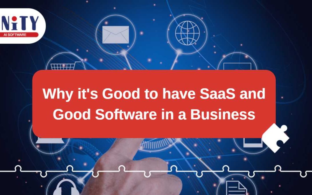 Why its good to have a SaaS and good software Blog image
