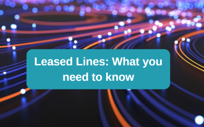Leased Line: What you need to know