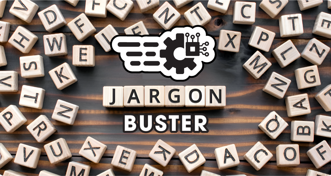 Jargon Buster: Demystifying Digital Transformation